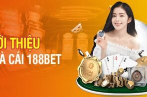 188Bet – Khám Phá Hệ Thống Cá Cược Trực Tuyến Đỉnh Cao