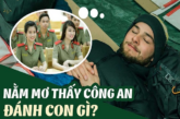 Nằm mơ thấy công an – Điềm báo gì và đánh con gì để trúng lớn?