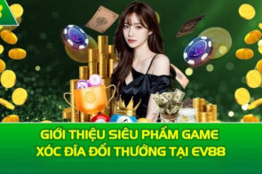 Xóc đĩa Ev88 – Luật chơi chi tiết và mẹo đặt cược hay